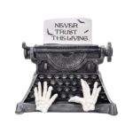 VINTAGE ΓΡΑΦΟΜΗΧΑΝΗ ΜΕ ΕΠΙΓΡΑΦΗ ''NEVER TRUST THE LIVING'', ΠΟΛΥΡΕΖΙΝ, 17x11.5x14.2cm